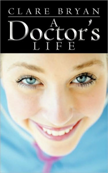 A Doctor's Life