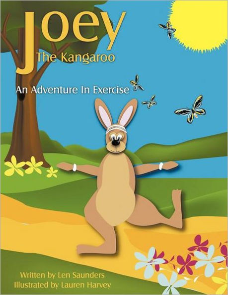 Joey The Kangaroo: An Adventure In Exercise