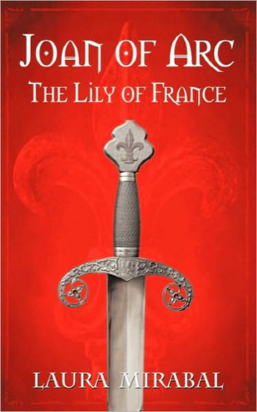 Joan of Arc: The Lily France