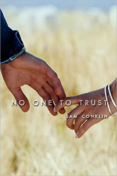 No One to Trust