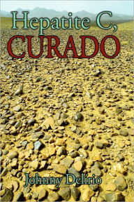 Title: Hepatite C, Curado, Author: Johnny Delïrio