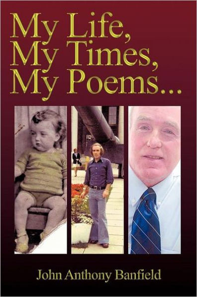 My Life, Times, Poems