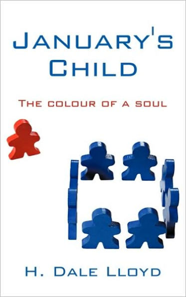 January's Child: The colour of a soul