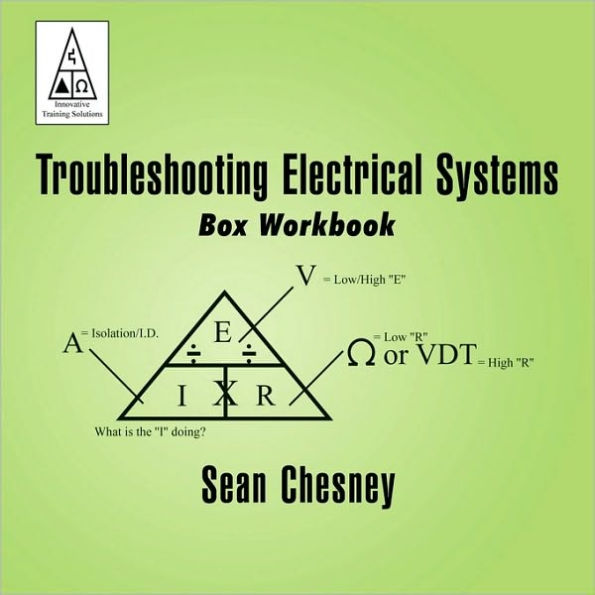 Troubleshooting Electrical Systems: Box Workbook