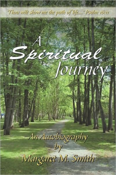 A Spiritual Journey: An Autobiography