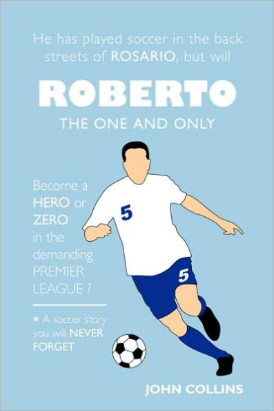 Roberto, the One and Only