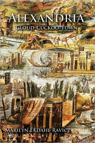 Alexandria: Cloud-Cuckoo-Town