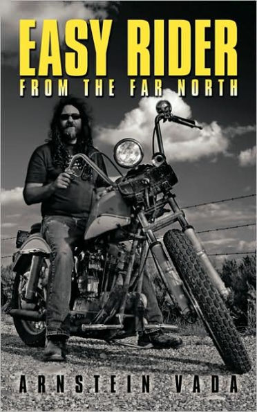 Easy Rider from the Far North