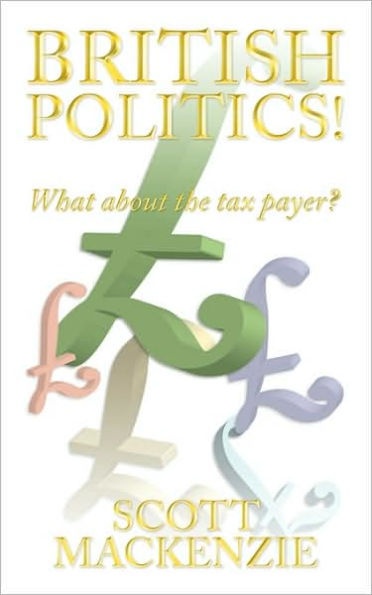 British Politics!: What about the Tax Payer?