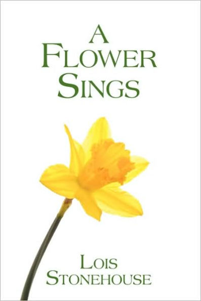 A Flower Sings
