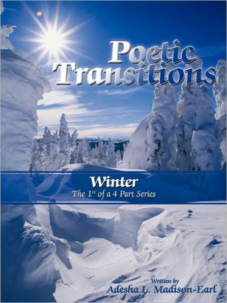 Poetic Transitions: Winter