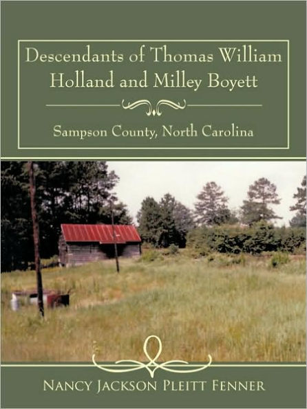 Descendants of Thomas William Holland and Milley Boyett
