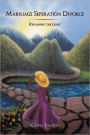 Marriage Separation Divorce: Regaining the Light