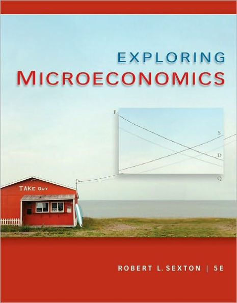 Exploring Microeconomics / Edition 5