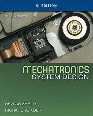 Title: Mechatronics System Design, SI Version / Edition 2, Author: Devdas Shetty