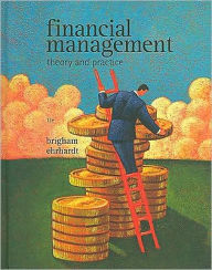 Title: Financial Management: Theory & Practice / Edition 13, Author: Eugene F. Brigham