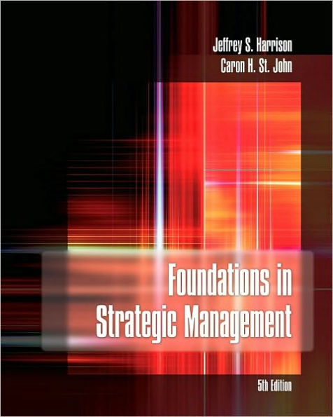 Foundations in Strategic Management / Edition 5