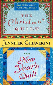 Title: The Christmas Quilt / The New Year's Quilt, Author: Jennifer Chiaverini