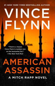 Title: American Assassin (Mitch Rapp Series #11), Author: Vince Flynn