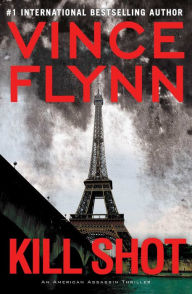 Title: Kill Shot (Mitch Rapp Series #12), Author: Vince Flynn