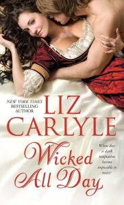 Title: Wicked All Day, Author: Liz Carlyle