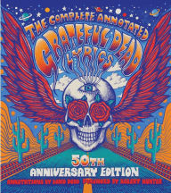 Title: The Complete Annotated Grateful Dead Lyrics, Author: David G. Dodd