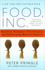 Food, Inc.: Mendel to Monsanto--The Promises and Perils of the