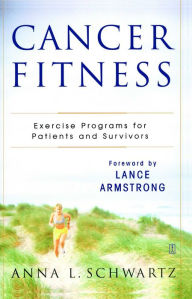 Title: Cancer Fitness, Author: Anna L. Schwartz