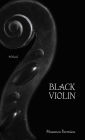 Black Violin: A Novel