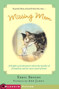 Title: Missing Mem, Author: Errol Broome