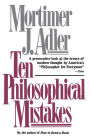 Ten Philosophical Mistakes