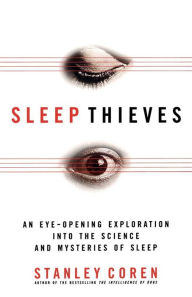 Title: Sleep Thieves, Author: Stanley Coren