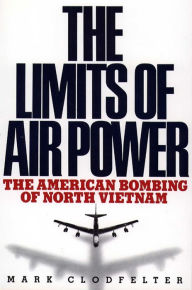 Title: Limits of Air Power, Author: Mark Clodfelter