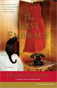 Title: The Last Embrace, Author: Denise Hamilton