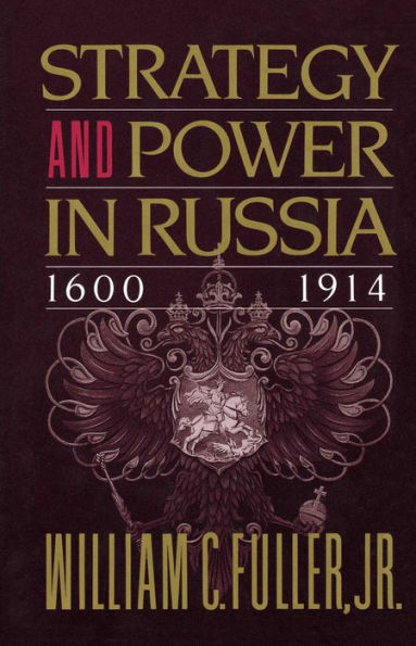 Strategy and Power in Russia 1600-1914