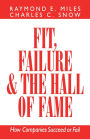Fit, Failure and the Hall of Fame: How Companies Succeed or Fail