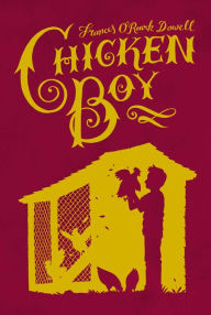 Title: Chicken Boy, Author: Frances O'Roark Dowell