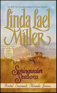Title: Springwater Seasons, Author: Linda Lael Miller