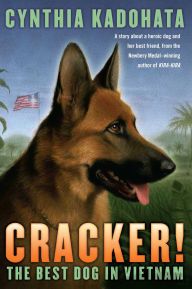 Title: Cracker!: The Best Dog in Vietnam, Author: Cynthia Kadohata