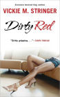 Dirty Red: A Novel