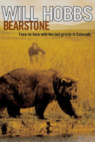 Title: Bearstone, Author: Will Hobbs
