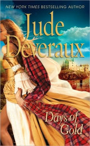 Title: Days of Gold (Edilean Series #2), Author: Jude Deveraux