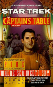 Title: Star Trek: The Captain's Table #6: Where Sea Meets Sky, Author: Jerry Oltion