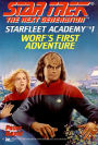Star Trek The Next Generation - Starfleet Academy #1 - Worf's First Adventure