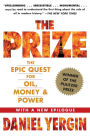 The Prize: The Epic Quest for Oil, Money & Power