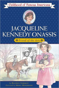 Title: Jacqueline Kennedy Onassis: Friend of the Arts, Author: Beatrice Gormley