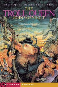 Title: The Troll Queen, Author: John Vornholt