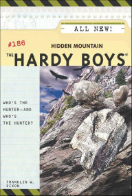 Title: Hidden Mountain (Hardy Boys Series #186), Author: Franklin W. Dixon