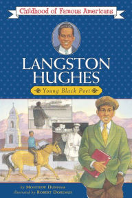 Title: Langston Hughes: Young Black Poet, Author: Montrew Dunham