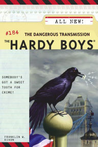 Title: The Dangerous Transmission (Hardy Boys Series #184), Author: Franklin W. Dixon